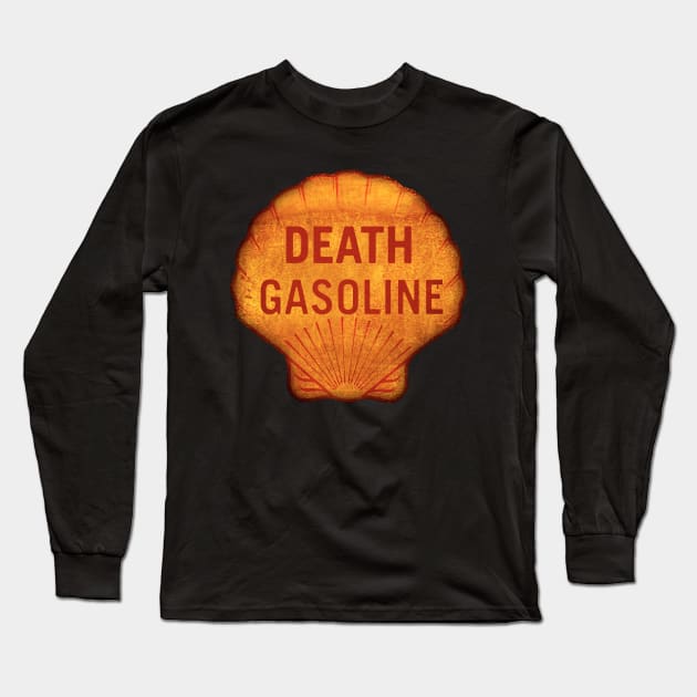 Death Gasoline Long Sleeve T-Shirt by Midcenturydave